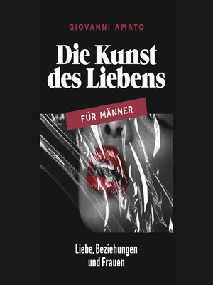 cover image of Die Kunst des Liebens für Männer